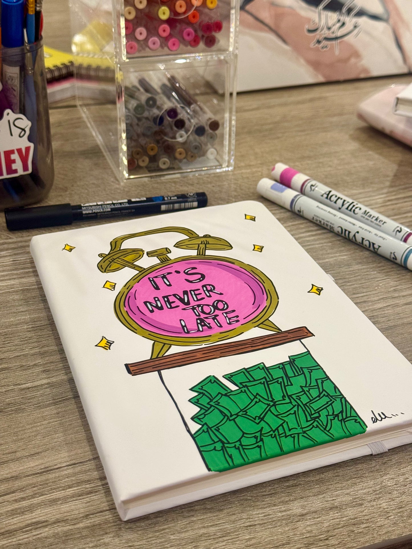 (Never too late ) note book