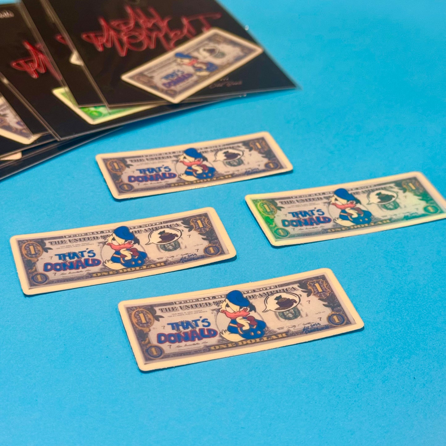 Dollar bill ( that’s Donald ) holographic sticker